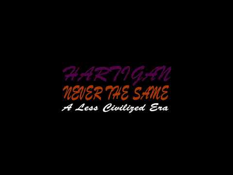 Hartigan - Never the Same (Prod. Kin & Shokass)