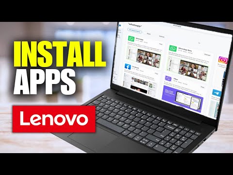 How To Download Apps On Lenovo Laptop