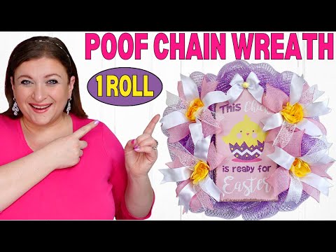 How to make a POOF CHAIN DECO MESH Easter Wreath