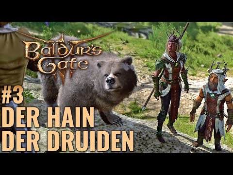 Baldurs Gate 3 Gameplay - #3 - Der Smaragdhain - Let's Play Baldur's Gate 3 Deutsch