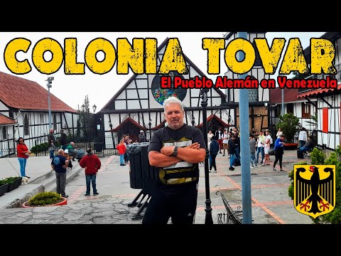 COLONIA TOVAR Y SU HISTORIA - EL PUEBLO ALEMÁN DE VENEZUELA - (CAP#74)