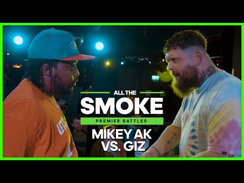 Mikey AK vs Giz