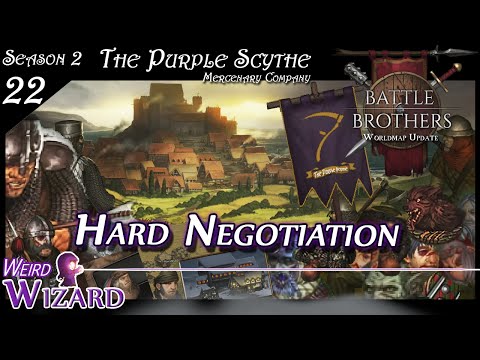 Hard Negotiation - Battle Brothers Worldmap update Gameplay S02E22