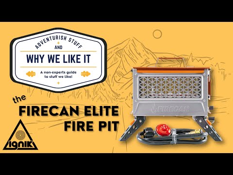 IGNIK FireCan Elite and WHY WE LIKE IT! (REVIEW and 15% DISCOUNT)