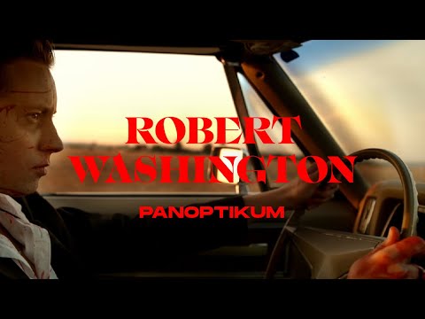 Panoptikum - Robert Washington (Official Video)