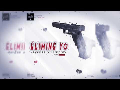 Rayzer x Lintox - Éliminé Yo (audio officiel) août 2019