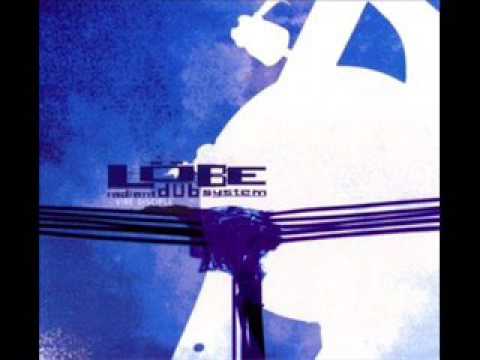 Löbe Radiant Dub System ‎– Vibe Disciple (2004) Full Album