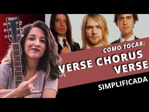 Verse chorus verse - Nirvana