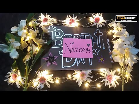 Happy Birthday Nazeer Whatsapp Status | HBD Nazeer Whatsapp Status | Amal Info TV
