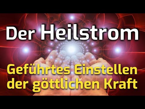 Daily divine healing power meditation 🧘‍♀️Bruno Groening 💛 "Heilstrom / Einstellen"