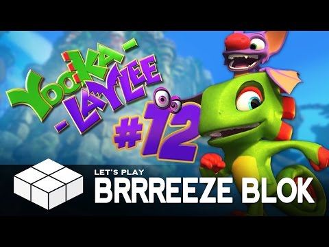 Let's Play... Yooka-Laylee Co-Op #12 - Brrreeze Blok | PC Gameplay