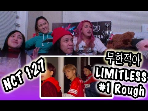 [KPOP REACTION] NCT 127 -- LIMITLESS 무한적아 無限的我 #1 ROUGH VER.