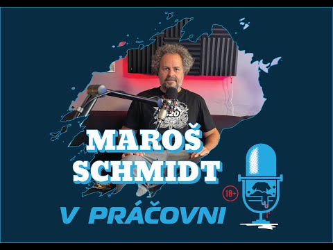 V PRÁČOVNI - 55 - Maroš SCHMIDT - za tým čo hovorím si aj stojím