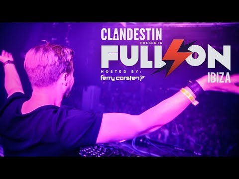 Clandestin pres. Full On Ibiza by Ferry Corsten - Opening Party 2014 - Space Ibiza