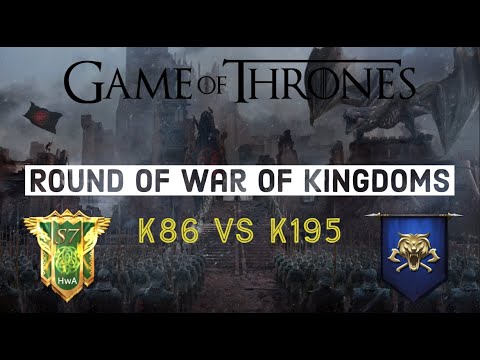 GOTWIC | K86 vs K195 | Round of War of Kingdoms - KVK