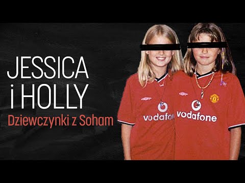 SPRAWA Jessiki Chapman i Holly Wells I Dziewczynki z Soham - czarna wdowa podcast
