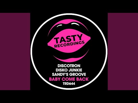 Baby Come Back (Extended Mix)