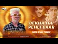 Dekha Hai Pehli Baar Remix Dj Anil Thakur Saajan Salman Khan, Madhuri Dixit Dance Mix 2K23