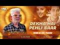 Dekha Hai Pehli Baar Remix Dj Anil Thakur Saajan Salman Khan Madhuri Dixit Dance Mix 2K23