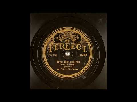 Rose Time and You - Al. Burt's Orchestra