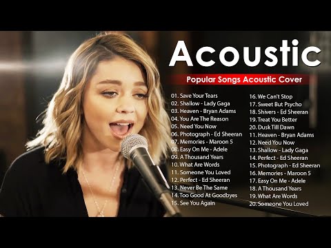 Top Hits Acoustic Music 2024 - Best Acoustic Songs Cover - Acoustic Cover Popular Songs