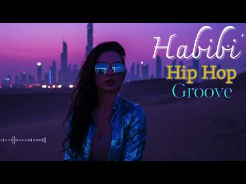 🔥 Habibi Night Flow | Arabic Deep House x Hip Hop Chill Vibes 2025 🌙