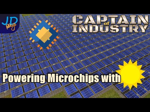 Powering Microchips with the Sun 🚛 Ep57 🚜 Captain of Industry  👷 Lets Play, Walkthrough, Tutorial