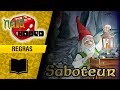 Saboteur regras Explicadas Nerdboard S05e07