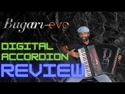 Bugari Evo Haria P41 - Review (Digital Accordion)