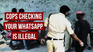 Can the police check your phone and WhatsApp? Know your rights