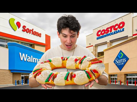 Which is the best Rosca de Reyes? Costco, Sam's Club, Walmart, or Soriana?