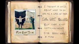 Fur Coat Blues Music Video