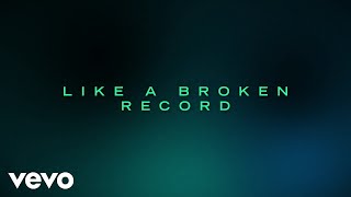 Sheryl Crow - Broken Record (Lyric Video)