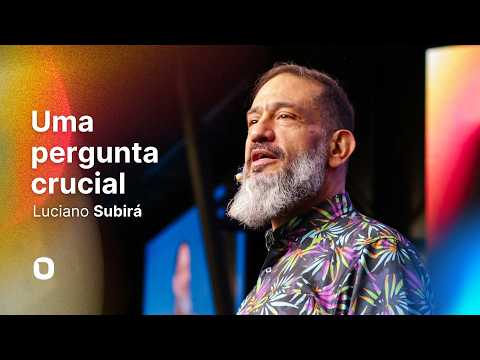 Luciano Subirá | A CRUCIAL QUESTION