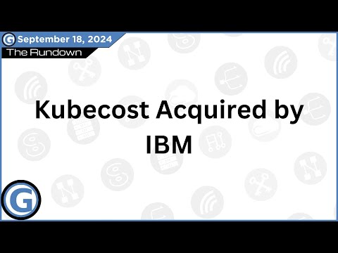 Kubecost Acquired by IBM