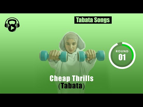 TABATA SONGS - "Cheap Thrills (Tabata)" w/ Tabata Timer