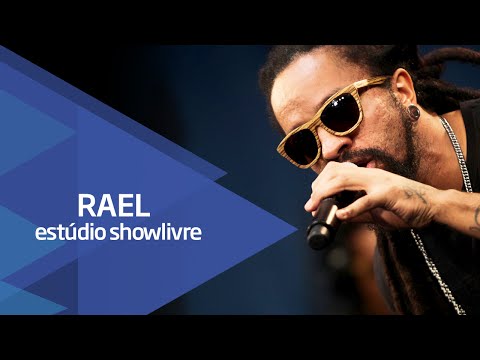 Hoje é dia de ver" - Rael no Estúdio Showlivre 2015