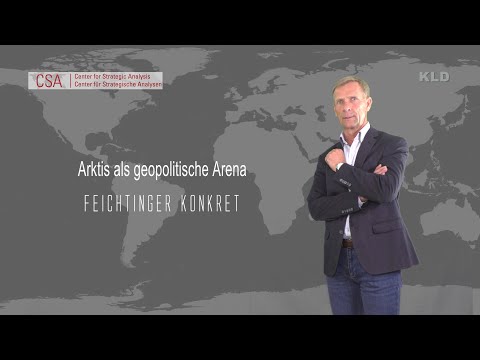 Feichtinger konkret 5 - Arktis als geopolitische Arena