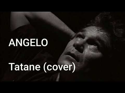 Angelo - Tatane (cover)