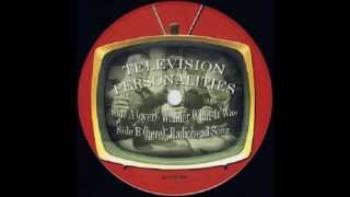Television Personalities - Wonder What It Was