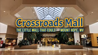 Crossroads Mall - Mount Hope, WV