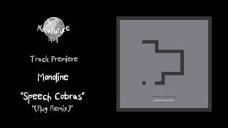 Monoline - Speech Cobras (Flug Remix) [SEANCE1204 | NovaFuture Blog Track Premiere]