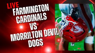 Football - Farmington Cardinals vs Morrilton Devil Dogs