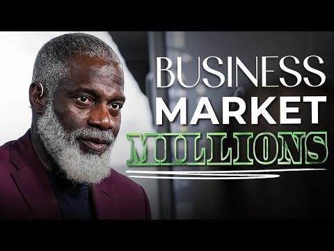 Business Models & Business Markets That Make Millions