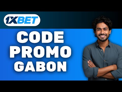 1xbet Code Promo Gabon 🇬🇦 ( 300% DE BONUS )