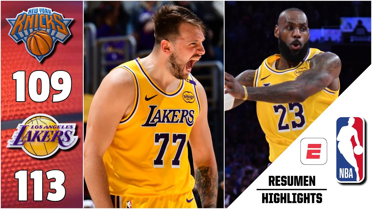 LOS ANGELES LAKERS remontan 113-109 a NEW YORK KNICKS en PARTIDAZO. Suman 8 triunfos al hilo | NBA