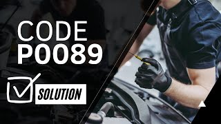 ✅ Code P0089: How do i fix Error Quick and Easy【2025】✅