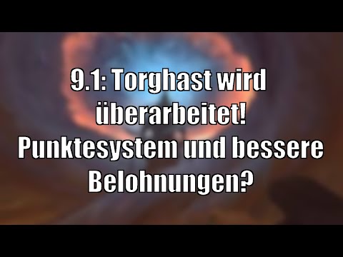 9:1: Punkteystem - Torghast wird überarbeitet! Bessere Belohnungen? [World of Warcraft: Shadowlands]