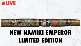 [LIVE] The NEW NAMIKI EMPEROR LIMITED EDITION: BLOOMING FLOWERS