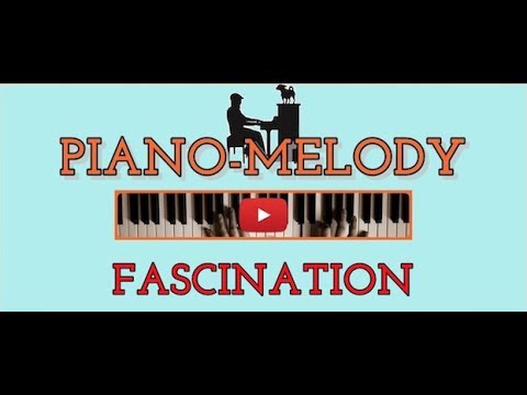 Pianismo Melodico - Piano-melody: "Fascination", Tino Carugati Piano